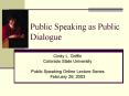 Public Speaking as Public Dialogue PowerPoint PPT Presentation