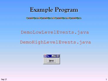 PPT – Example Program PowerPoint presentation | free to view - id ...