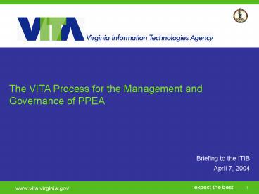 The VITA Process for the Management and Governance of PPEA