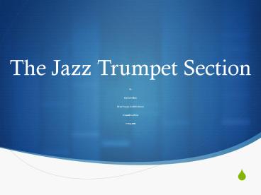 The Jazz Trumpet Section