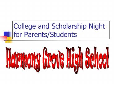 College and Scholarship Night for ParentsStudents