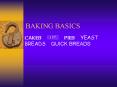 BAKING BASICS PowerPoint PPT Presentation