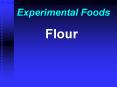 Experimental Foods PowerPoint PPT Presentation
