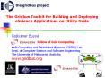 The Gridbus Toolkit for Building and Deploying eScience Applications on Utility Grids PowerPoint PPT Presentation
