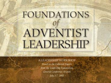 A LEADERSHIP WORKSHOP