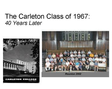 The Carleton Class of 1967: 40 Years Later