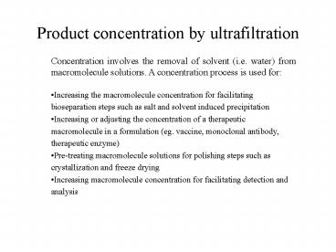 Product concentration by ultrafiltration