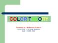 COLOR THEORY PowerPoint PPT Presentation