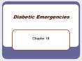 Diabetic Emergencies PowerPoint PPT Presentation