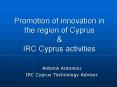 Promotion of innovation in the region of Cyprus PowerPoint PPT Presentation