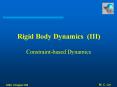 Rigid Body Dynamics III Constraintbased Dynamics PowerPoint PPT Presentation