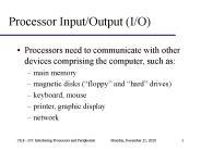 Processor Input/Output (I/O)