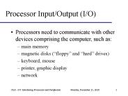 Processor Input/Output (I/O) PowerPoint PPT Presentation