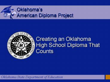 Creating an Oklahoma High School Diploma That Counts