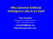 Why General Artificial Intelligence AI is so Hard