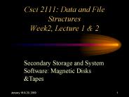 Csci 2111: Data and File Structures Week2, Lecture 1