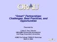 Smart Partnerships: Challenges, Best Practices, and Opportunities PowerPoint PPT Presentation