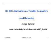 CS 267: Applications of Parallel Computers Load Balancing