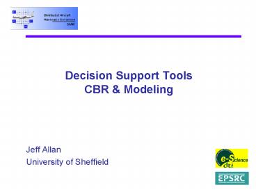 Decision Support Tools CBR