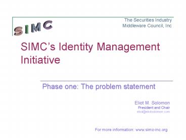 SIMCs Identity Management Initiative