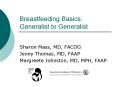 Breastfeeding Basics: Generalist to Generalist PowerPoint PPT Presentation