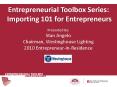 Entrepreneurial Toolbox Series: Importing 101 for Entrepreneurs PowerPoint PPT Presentation