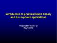 Introduction to practical Game Theory and its corporate applications PowerPoint PPT Presentation