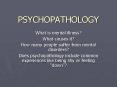 PSYCHOPATHOLOGY PowerPoint PPT Presentation