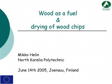 Wood as a fuel