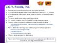 J.O.Y. Foods, Inc. PowerPoint PPT Presentation
