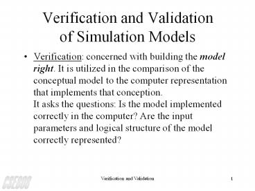 Verification and Validation of Simulation Models presentation | free to ...