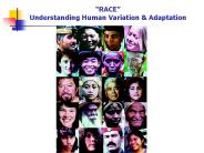 RACE Understanding Human Variation