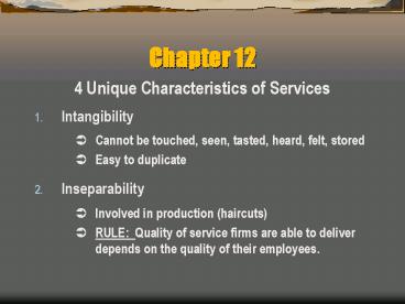 4 Unique Characteristics of Services