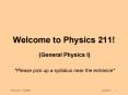 Welcome to Physics 211 PowerPoint PPT Presentation