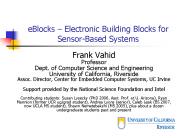 eBlocks Electronic Building Blocks for SensorBased Systems