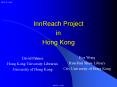 InnReach Project in Hong Kong PowerPoint PPT Presentation