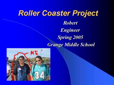 Roller Coaster Project