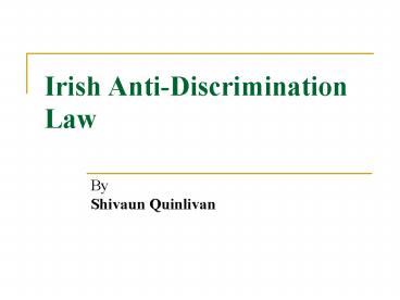 Irish AntiDiscrimination Law