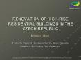 RENOVATION OF HIGHRISE RESIDENTIAL BUILDINGS IN THE CZECH REPUBLIC PowerPoint PPT Presentation