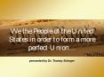 We the People of the United States in order to form a more perfect Union PowerPoint PPT Presentation