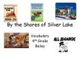 By the Shores of Silver Lake PowerPoint PPT Presentation