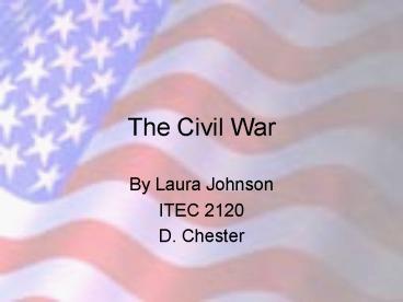 The Civil War
