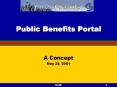 Public Benefits Portal PowerPoint PPT Presentation