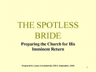 THE SPOTLESS BRIDE