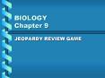 BIOLOGY Chapter 9 PowerPoint PPT Presentation