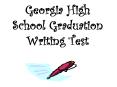 Georgia High School Graduation Writing Test PowerPoint PPT Presentation