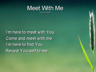 Meet With Me Lamont Hiebert