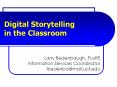 Digital Storytelling in the Classroom PowerPoint PPT Presentation