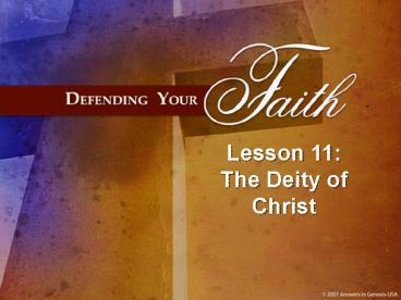 Lesson 11: The Deity of Christ