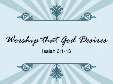 Worship that God Desires